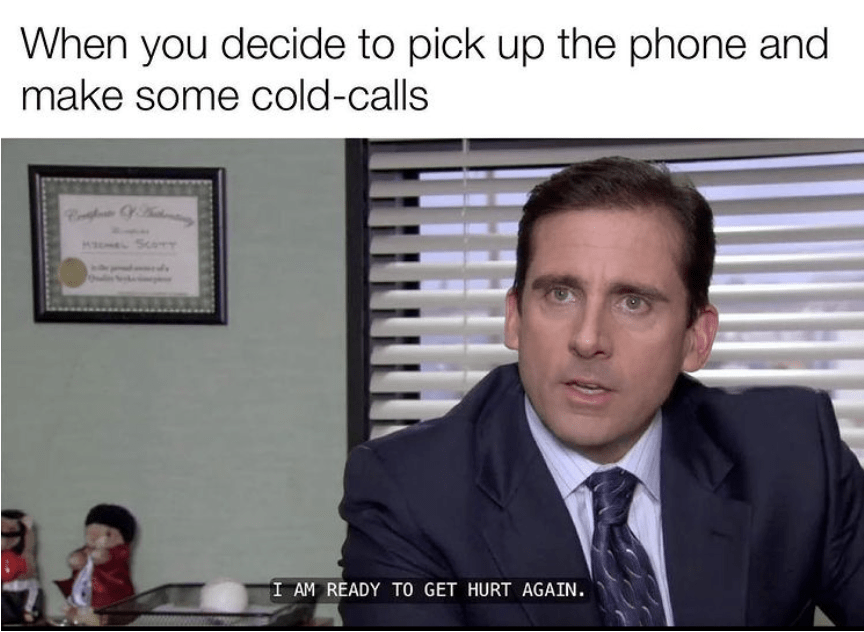 Sales meme showing the reality of cold calling stress versus people’s misconceptions about sales being easy